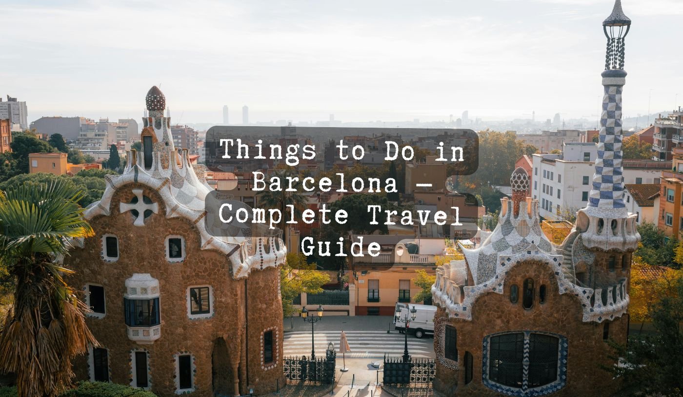 Things to Do in Barcelona