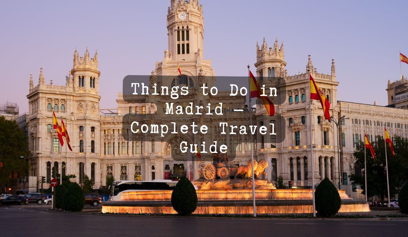 things-to-do-madrid-travel-guide